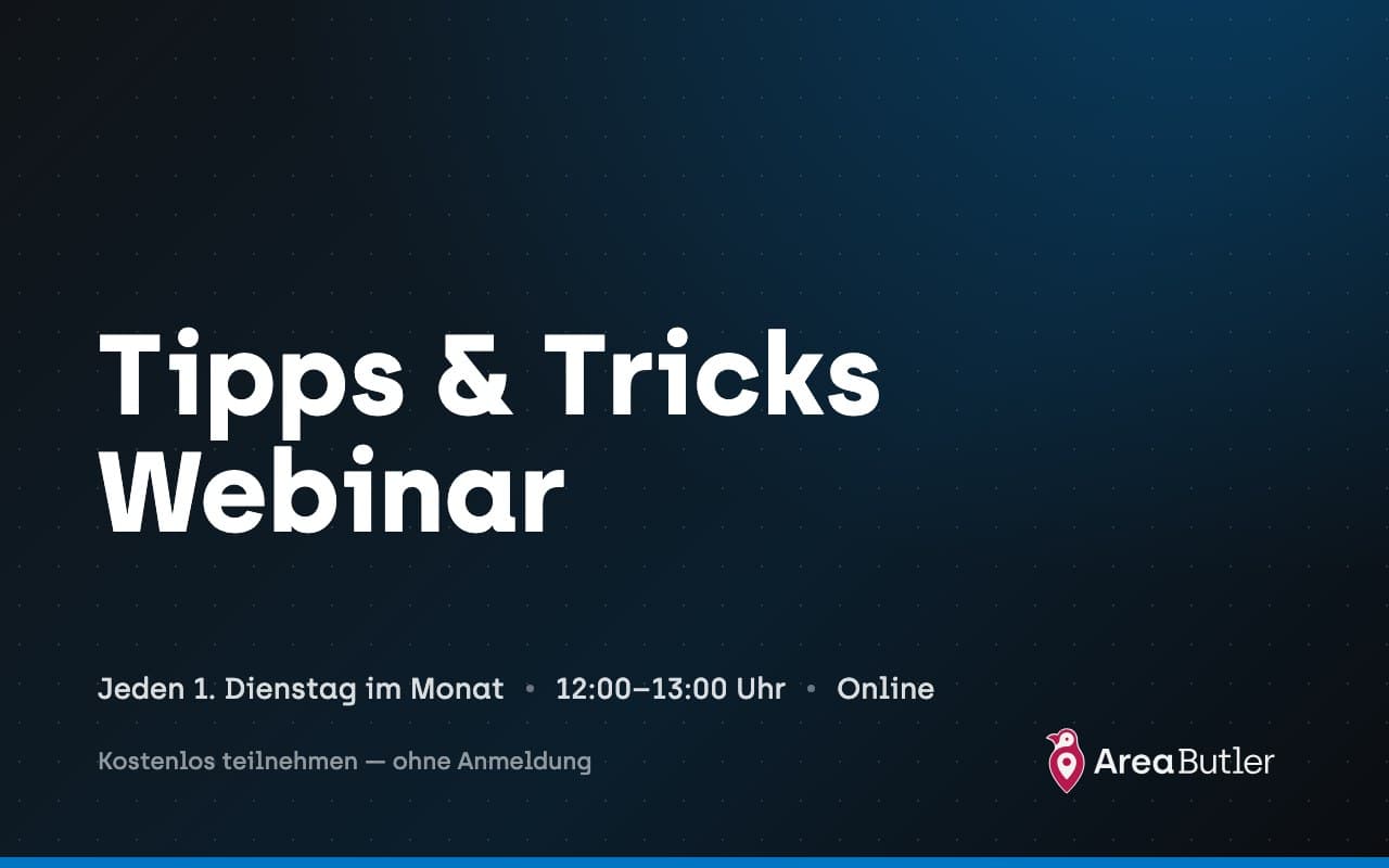 Monatliches Tipps & Tricks Webinar von AreaButler